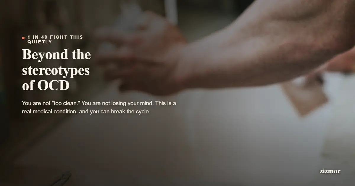 Beyond the Stereotypes: Understanding the Reality of OCD