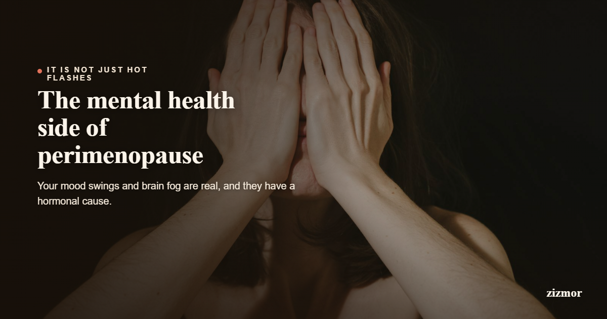 Mind and Body: Navigating the Mental Health Side of Perimenopause