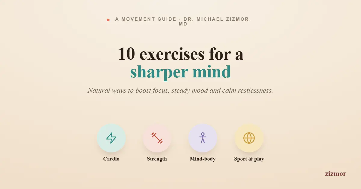 10 Movement Strategies for a Sharper Mind