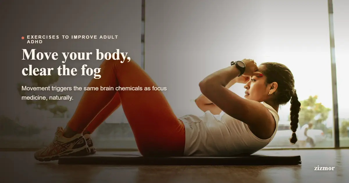 10 Exercises That Can Seriously Improve ADHD in Adult