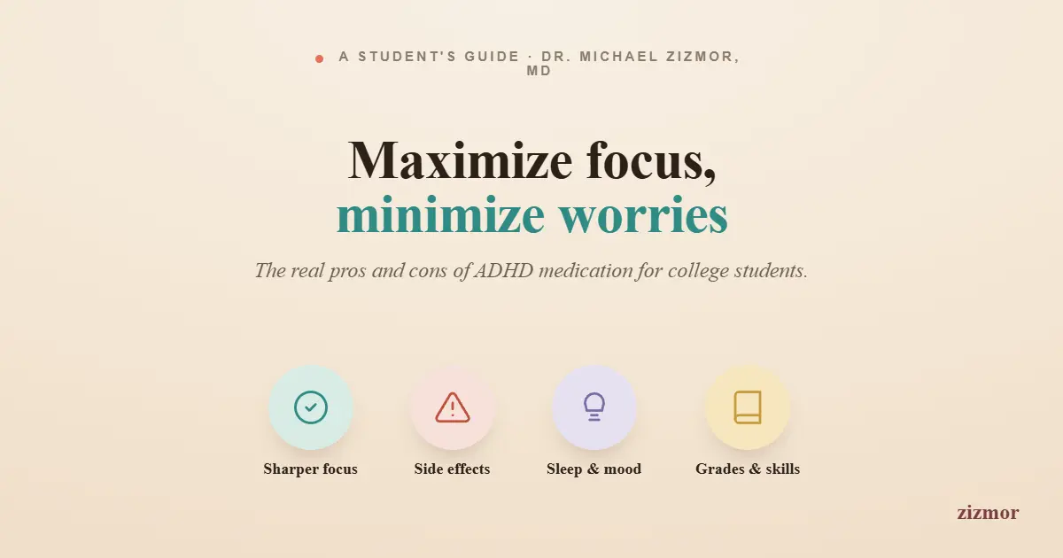 What Are the Real ADHD Medication Side Effects College Students Encounter
