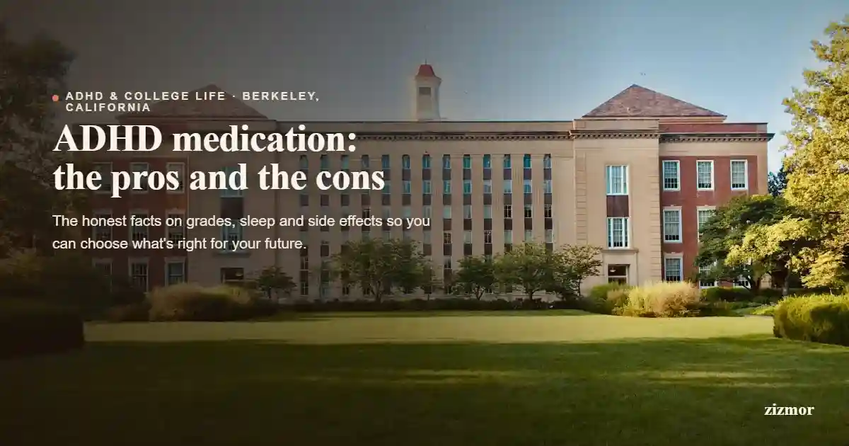 Maximize Focus, Minimize Worries: Pros and Cons of ADHD Medication for College Students